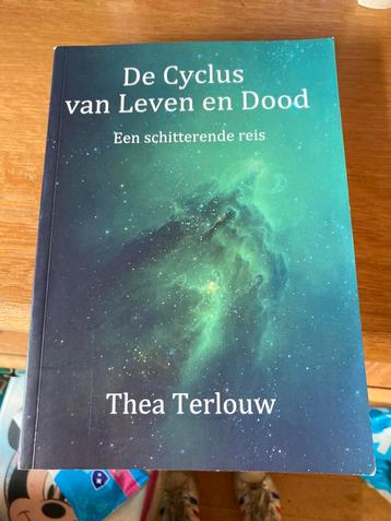 Thea Terlouw - De Cyclus van Leven en Dood beschikbaar voor biedingen