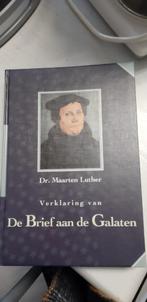 Verklaring brief aan de Galaten Maarten Luther, Christendom | Protestants, Ophalen of Verzenden, Zo goed als nieuw