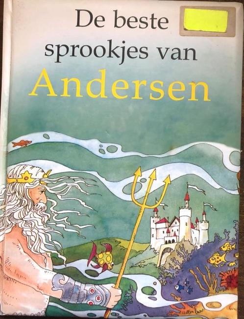 De beste sprookjes van Andersen - Hans Christian Andersen, Boeken, Kinderboeken | Jeugd | onder 10 jaar, Zo goed als nieuw, Sprookjes