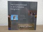Het Evangeliezaad in de Schouwse kleigrond, Ophalen of Verzenden, Nieuw, Christendom | Protestants
