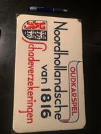 Oud emaille reclamebord Noordhollandsche van 1816, Ophalen of Verzenden, Gebruikt, Reclamebord