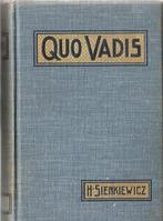QUO VADIS- Verhaal uit den Tijd v.Nero- H.Sienkiewicz *1910*, Ophalen of Verzenden, Henryk Sienkiewicz