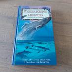 Boek - walvissen, dolfijnen en bruinvissen, Boeken, Ophalen of Verzenden, Zo goed als nieuw