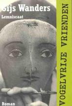 Vogelvrije vrienden - Gijs Wanders, Boeken, Ophalen of Verzenden, Zo goed als nieuw, Gijs Wanders