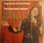 Frida Boccara > Trop jeune ou trop vieux, Gebruikt, Overige genres, 7 inch, Single