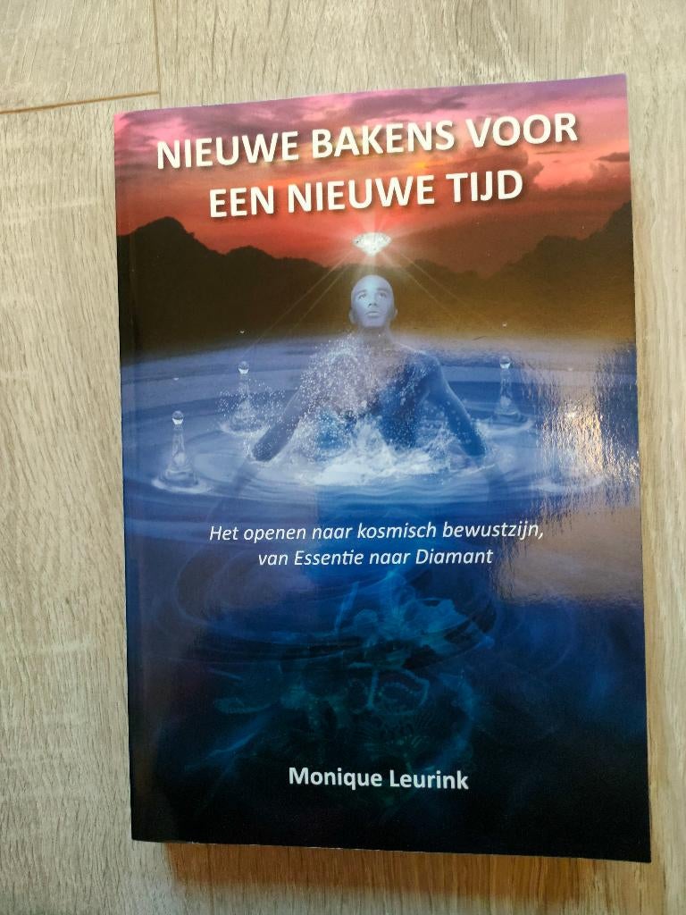 Monique Leurink - Nieuwe bakens voor een nieuwe tijd, Ophalen of Verzenden, Spiritualiteit algemeen, Achtergrond en Informatie