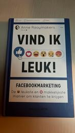 Anne Raaymakers - Vind ik leuk!, Anne Raaymakers, Ophalen of Verzenden, Management, Zo goed als nieuw