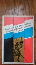 Bericht 10 daagse veldtocht - J.G. Kikkert, Gelezen, Ophalen of Verzenden, Landmacht, Voor 1940