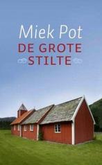 Miek Pot De grote stilte, Boeken, Ophalen of Verzenden, Nieuw, Spiritualiteit algemeen, Overige typen