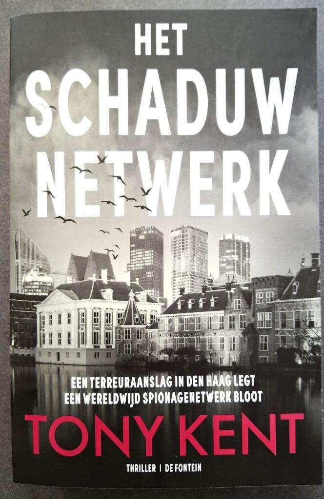 Het schaduwnetwerk - Tony Kent, Boeken, Thrillers, Zo goed als nieuw, Ophalen of Verzenden