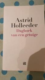 Astrid Holleeder, dagboek van een getuige, Ophalen of Verzenden, Zo goed als nieuw