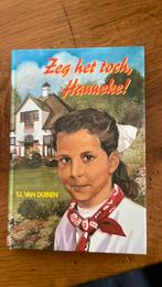 S. van Duinen - Zeg het toch, Hanneke!, Ophalen of Verzenden, Zo goed als nieuw, S. van Duinen