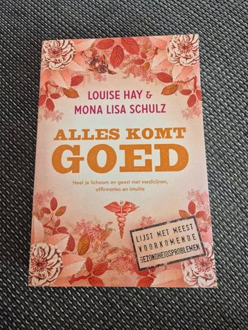 Louise Hay - Alles komt goed beschikbaar voor biedingen