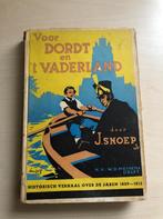 Voor Dordt en ‘T Vaderland door J. Snoep Jr., Ophalen of Verzenden