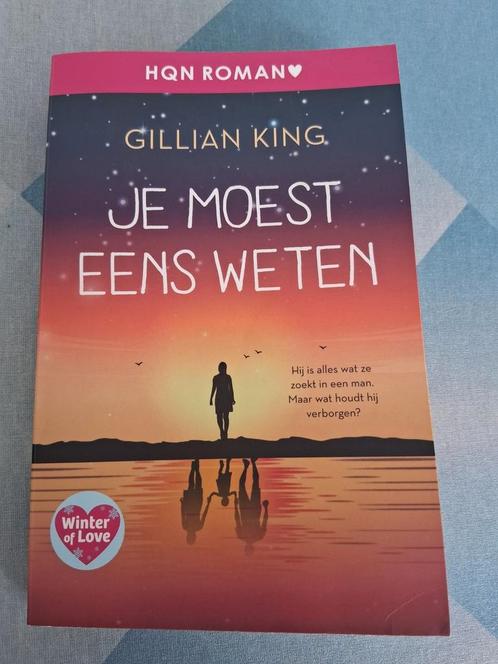 Gillian King, Je moest eens weten., Boeken, Romans, Gelezen, Ophalen of Verzenden