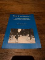 Toen ik zo oud was... Hilversum tussen de oorlogen, Boeken, Ophalen of Verzenden, 20e eeuw of later, Gelezen