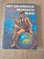 Met een kwartje de wereld rond - Paul d'Ivoi, Ophalen of Verzenden, Gelezen