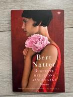 Begeerte heeft ons aangeraakt - Bert Natter, Ophalen of Verzenden, Zo goed als nieuw, Bert Natter, Nederland