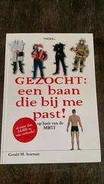 Gerald Sturman - Gezocht: een baan die bij me past!, Boeken, Advies, Hulp en Training, Ophalen of Verzenden, Zo goed als nieuw