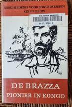 De Brazza - Pionier in Kongo - Jeanne Carbonnier - IGST, Ophalen of Verzenden, Gelezen, Jeanne Carbonnier, Afrika