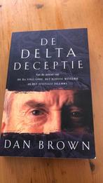 De delta deceptie - Dan Brown, Ophalen of Verzenden, Zo goed als nieuw, Nederland