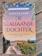 SORAYA LANE ,,,DE ITALIAANSE DOCHTER, Ophalen of Verzenden, Zo goed als nieuw