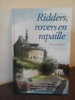Ridders rovers 7 Spannende verhalen rond Limburgse kastelen, Ophalen of Verzenden, Zo goed als nieuw