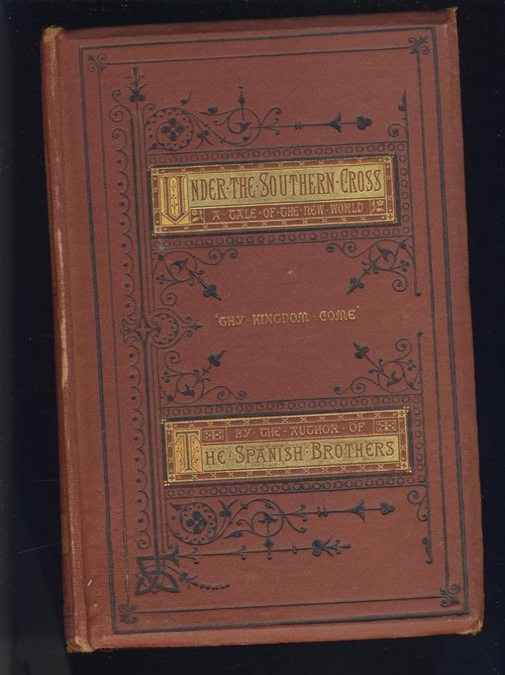 Under the Southern Cross; a tale of the new world; 1874, Antiek en Kunst, Antiek | Boeken en Bijbels, Verzenden
