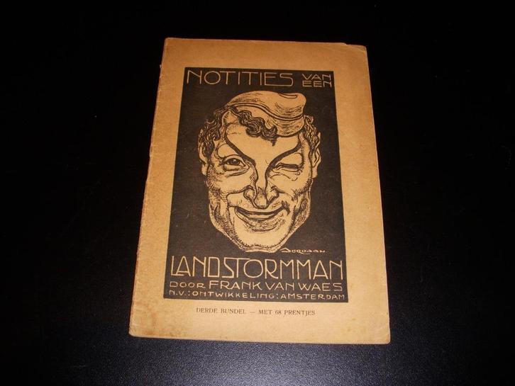 Boekje Notities van een Landstormman uit 1918, Boeken, Oorlog en Militair, Zo goed als nieuw, Landmacht, Voor 1940, Ophalen of Verzenden