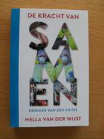 De kracht van samen van Hella van der Wijst, Ophalen of Verzenden, Gelezen
