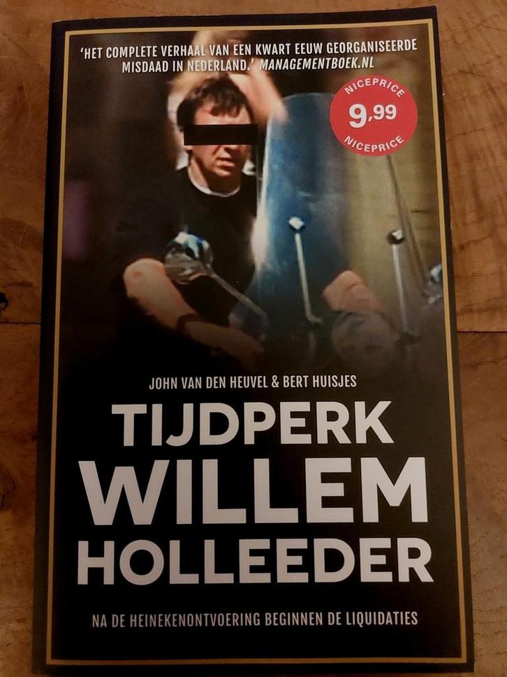 John van den Heuvel - Tijdperk Willem Holleeder, Boeken, Detectives, Zo goed als nieuw, Ophalen of Verzenden