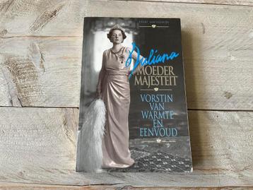 Juliana, moeder, majesteit. Vorstin van warmte en eenvoud beschikbaar voor biedingen