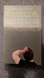 Martin Kindt - Wiskunde dat kun je begrijpen, Zo goed als nieuw, Natuurwetenschap, Martin Kindt; Ed de Moor, Ophalen of Verzenden