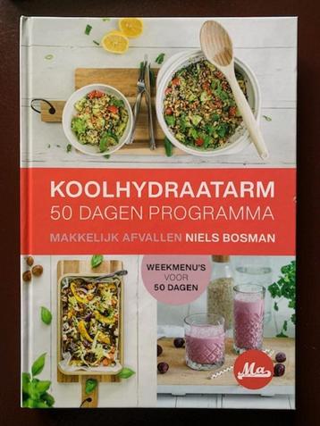 Koolhydraatarm 50 Dagen Programma Nieuw Niels Bosman beschikbaar voor biedingen