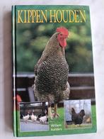 Diervriendelijk KIPPEN HOUDEN door Willem Aalders, Ophalen of Verzenden, Nieuw, Vogels