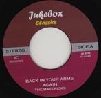 The Mavericks - Back In Your Arms 7", Cd's en Dvd's, Vinyl Singles, 7 inch, Single, Ophalen of Verzenden, Nieuw in verpakking