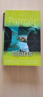 De lijfarts - Michael Palmer, Ophalen of Verzenden, Zo goed als nieuw, Michael Palmer, Nederland