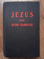 Henri Barbusse - Jezus, Ophalen of Verzenden, Gelezen