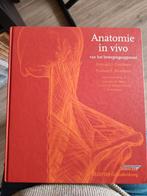 Anatomie in vivo van het bewegingsapparaat, Boeken, Ophalen of Verzenden, Zo goed als nieuw, Yvonne F. Heerkens; Bernard J. Gerritsen