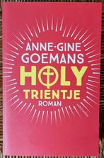 Holy Trientje - Anne-Gine Goemans - gesigneerd - IGST **, Boeken, Ophalen of Verzenden, Zo goed als nieuw, Anne-Gine Goemans, Nederland
