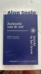 Alan Seale - Zoektocht van de ziel - inzicht in het leven, Alan Seale, Ophalen of Verzenden, Zo goed als nieuw, Overige onderwerpen