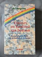 Emoties en kwaliteit van bestaan - Ad Bergsma, Ophalen of Verzenden, Zo goed als nieuw, Ad Bergsma