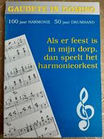 Als er feest is in mijn dorp, dan speelt het harmonieorkest, Ophalen of Verzenden, Zo goed als nieuw, Artiest