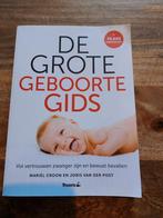 De grote geboorte gids - Mariël Croon en Joris van der Post, Boeken, Joris van der Post; Mariel Croon, Ophalen of Verzenden, Zo goed als nieuw