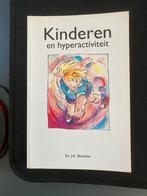 J.K. Buitelaar - Kinderen en hyperactiviteit, Gelezen, Ophalen of Verzenden, Ontwikkelingspsychologie, J.K. Buitelaar