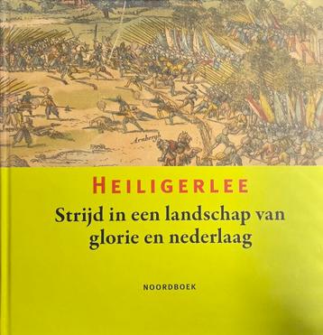 Heiligerlee: Strijd in een landschap van glorie beschikbaar voor biedingen