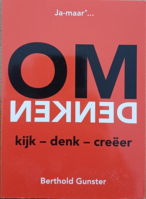 KORTING! Omdenken - kijk-denk-creëer - Berthold Gunster, Boeken, Psychologie, Gelezen, Overige onderwerpen, Ophalen of Verzenden