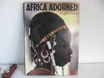 Africa Adorned. Angela Fisher. Prachtig boek vol foto''s., Zo goed als nieuw, Ophalen, Overige onderwerpen