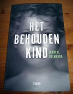 JANNEKE HOLWARDA - Het Behouden Kind, Zo goed als nieuw