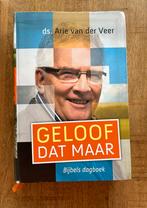 Arie van der Veer - Geloof dat maar, Ophalen of Verzenden, Zo goed als nieuw, Arie van der Veer